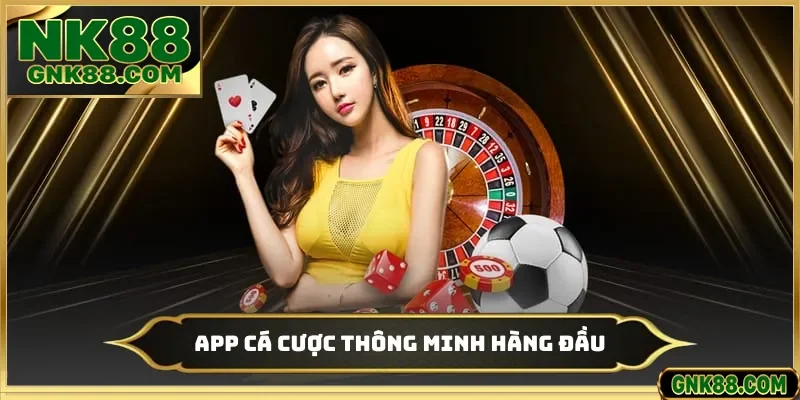 App cá cược thông minh hàng đầu