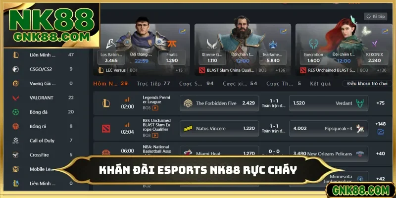 Khán đài Esports NK88 rực cháy