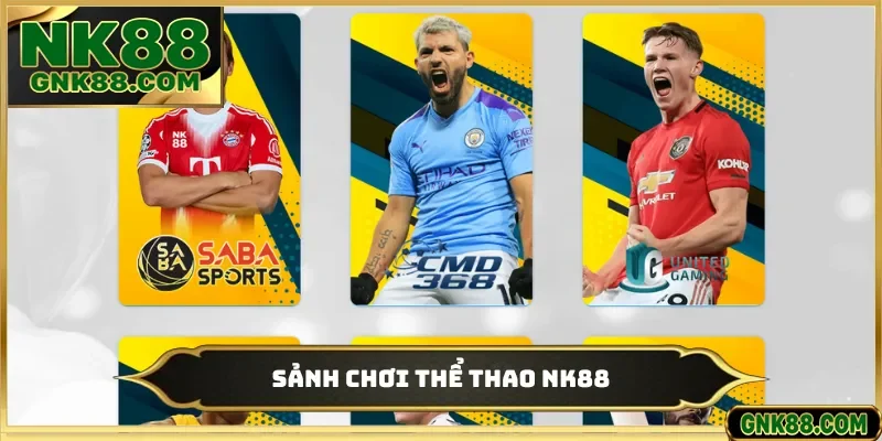 Sảnh chơi thể thao NK88