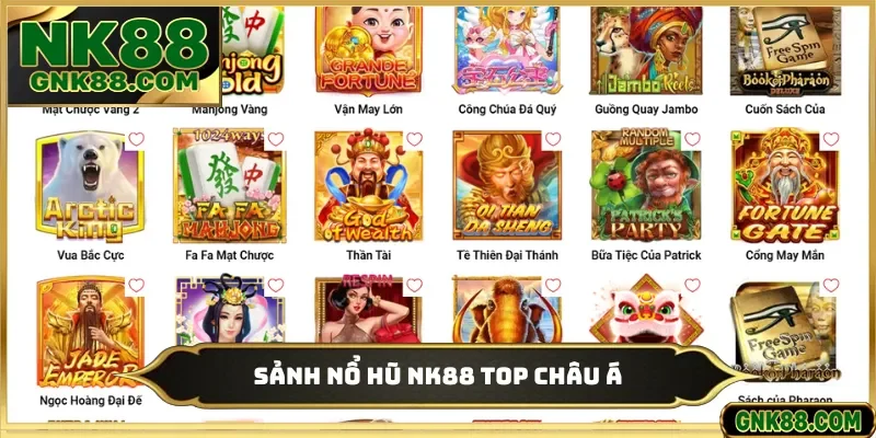 Sảnh nổ hũ NK88 top châu Á